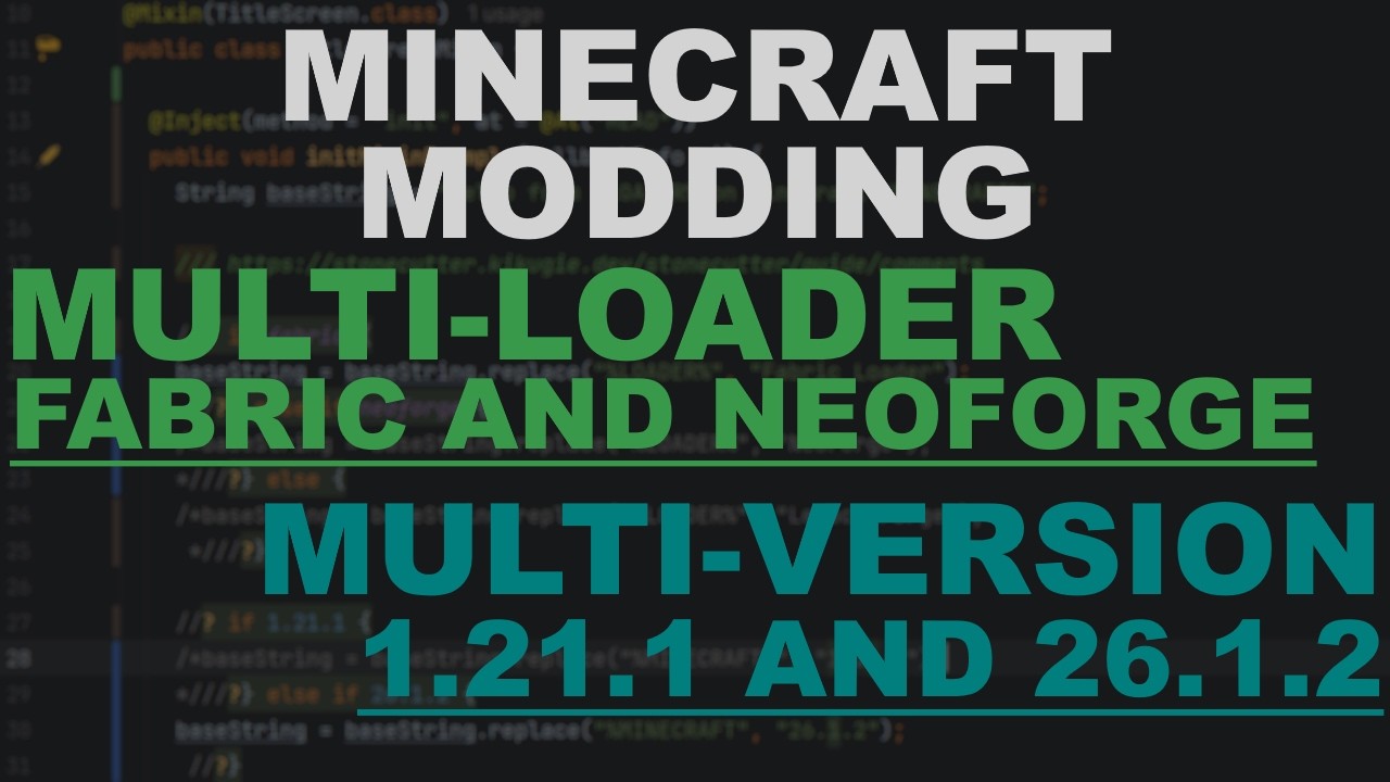 Multi-Version Multi-Loader Modding with Modstitch | Modern 