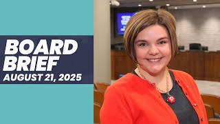 Arlington ISD Board Brief - August 21, 2025