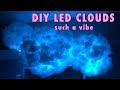 DIY LED CLOUDS | MAKE YOUR ROOM A VIBE 2020