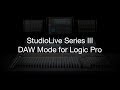 Presonus  studiolive series iii daw mode for logic pro