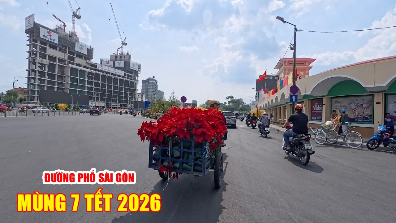 ĐƯỜNG PHỐ SÀI GÒN MÙNG 7 TẾT 2026, ĐƯỜNG HOA NGUYỄN HUỆ - CHỢ BẾN THÀNH - PHỐ ĐI BỘ BÙI VIỆN