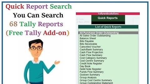 Free Tally TDL | Quick Report Search (68 Reports) in Tally ERP 9| Tallywebsolutions|Free Tally Addon