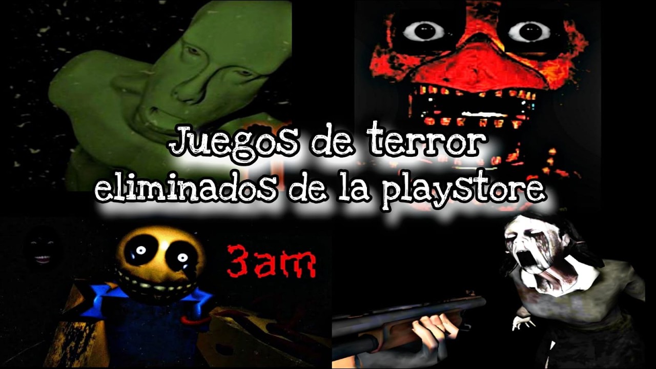 Juegos de terror eliminados de la Playstore parte 3