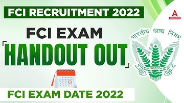 FCI AG 3 Exam Handout 2022 Out | FCI Recruitment 2022 | FCI Exam Date 2022
