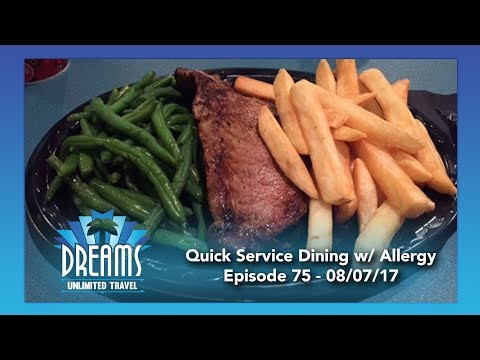 Disney Quick Service Dining with Food Allergies | 08/07/17
