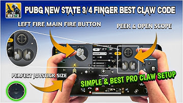PUBG NEW STATE 3/4 FINGER BEST CLAW SETUP | PUBG NEW STATE CONTROL SETTINGS GUIDE