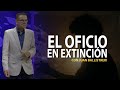 El Oficio en Extinción - Juan Ballistreri