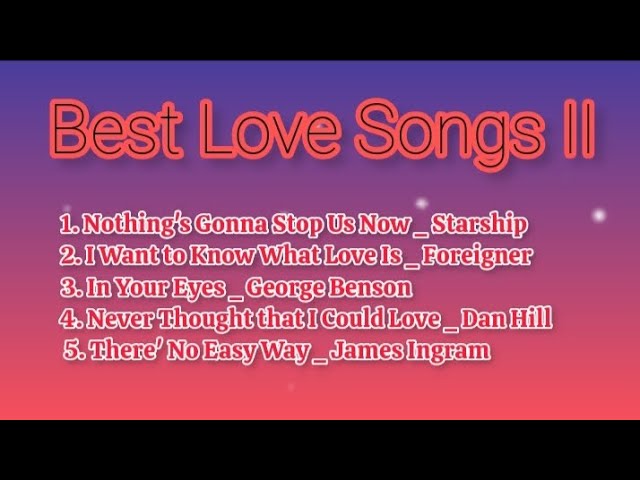 Best Love Songs II_with Lyrics class=