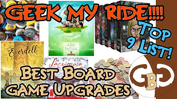 Top 9 Favorite Board Game Component Upgrades