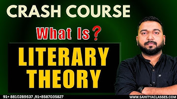 Unraveling Literary Theory: The Essential Guide To 15 Must-know Theories For Students!