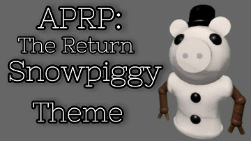 APRP: The Return | "Snowpiggy" Soundtrack OST