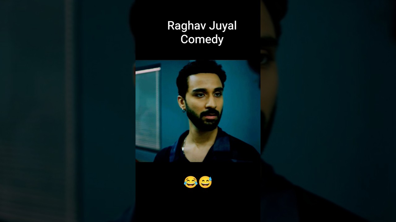 Raghav Juyal Comedy 😂😅#shorts #comedy