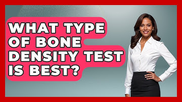 What Type Of Bone Density Test Is Best? - Running Beyond Limits