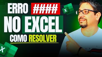 📛 ERRO #### EXCEL! Como corrigir (rápido) o ERRO ##### (hashtag) na planilha de Excel
