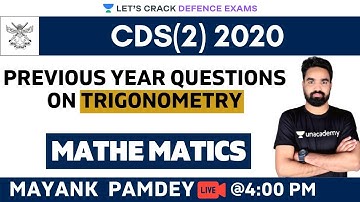 Previous Year Questions on Trigonometry (Part-3)  | Mathematics | Target CDS 2020 | Mayank Pandey