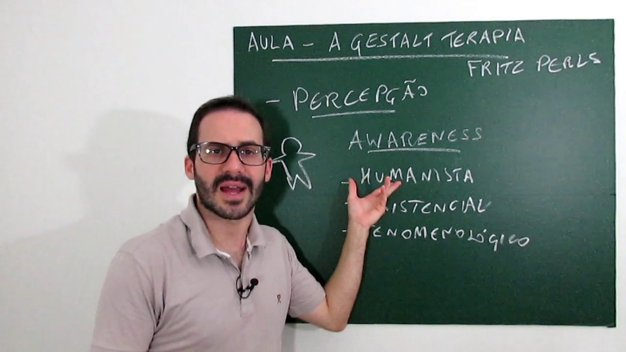 A Gestalt Terapia (Aula M3.2 - Curso O Sintoma)