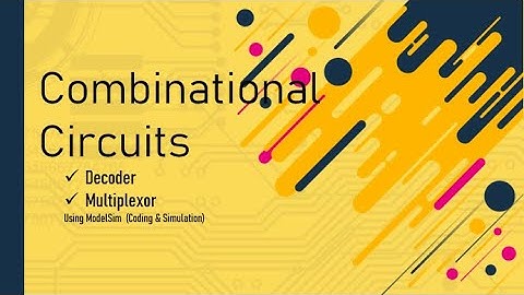 [ ModelSim ] - Hardware Description Language - Combinational Circuits