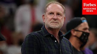 Robert Sarver Plans To Sell Phoenix Suns And Mercury After Racism Allegations