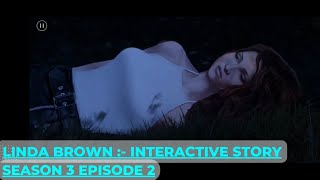 Linda Brown : Interactive Story - Gameplay Walkthrough - Episode 2 - Season 3 (Android Gameplay) screenshot 5