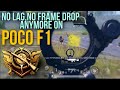 No lag , No Frame Drop Anymore | PUBG Mobile | Poco f1