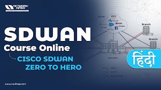 SDWan Course Online | Cisco SDWAN Zero to Hero | Atul Sharma