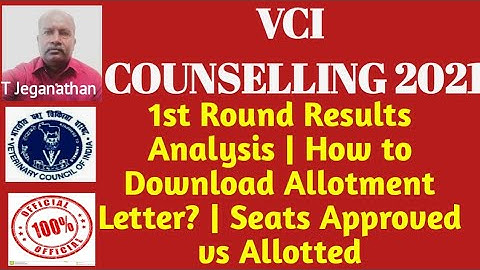 VCI COUNSELING | 1st Round Results Analysis | How to Download Allotment Letter? | What is 733/761?