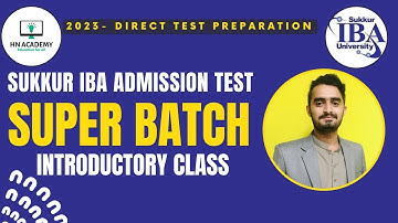 Super Batch - Introductory Class - Mathematics Sukkur IBA Admission Test Preparatory Class