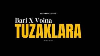 Bari & Voina - Tuzaklara 