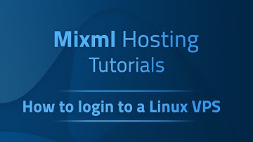 How to login to a Linux VPS | MixmlHosting