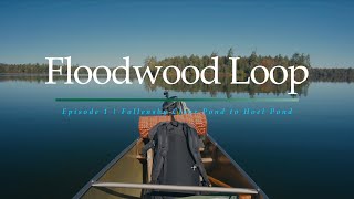 4 Day Solo Canoe Trip with Amazing Fall Colors | Floodwood Loop Ep.1
