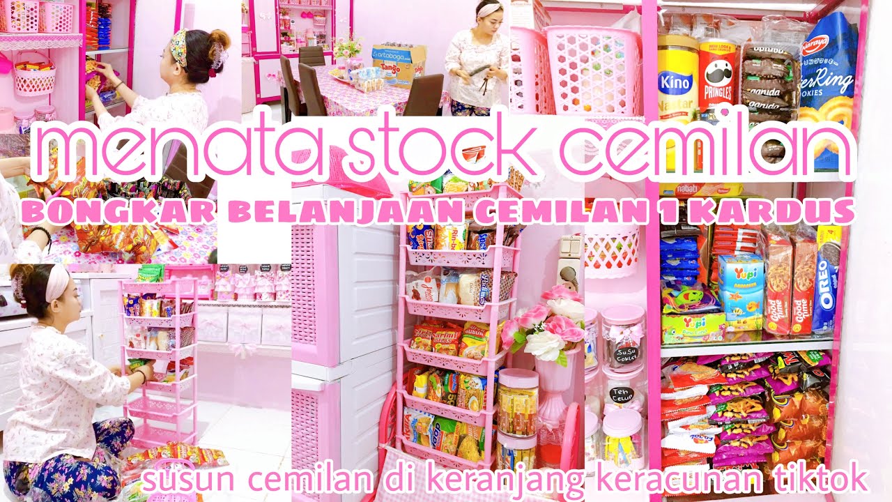 Pulang kerumah bawa cemilan 1 kardus | merapikan dan menata ulang cemilan di lemari dan rak plastik