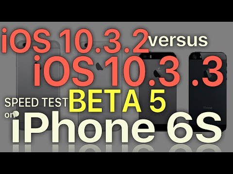 iPhone 6S : iOS 10.3.2 vs iOS 10.3.3 Beta 5 / Public Beta 5 Speed Test (Build 14G5057a)