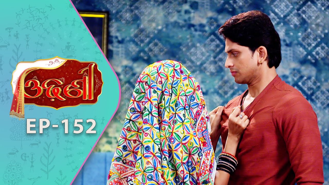 Odhani | Full Ep - 152 | 22nd Aug 2025 | TarangTV | Tarang Plus