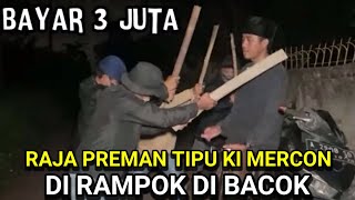 KI MERCON DI TIPU OKNUM PREMAN PURA2 JADI OJEK DI BACOK DARI BELAKANG