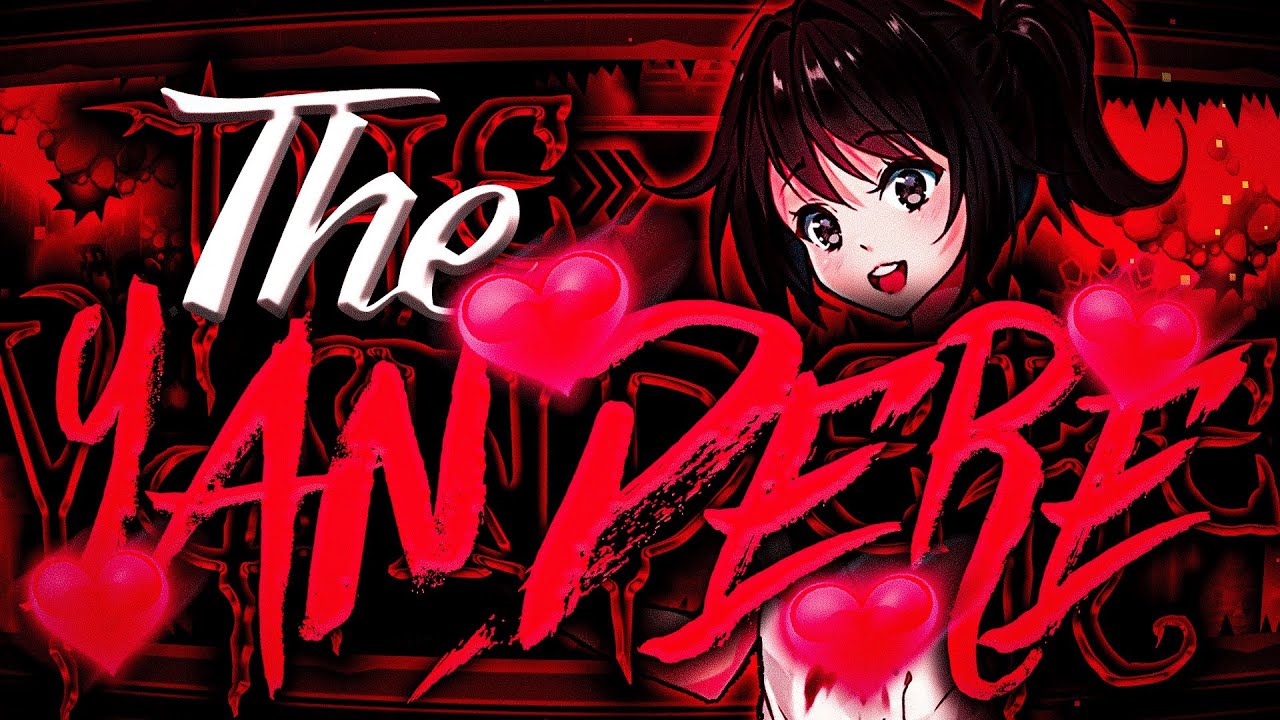 The Yandere 100% (Extreme Demon) by Dorami | On Stream - .