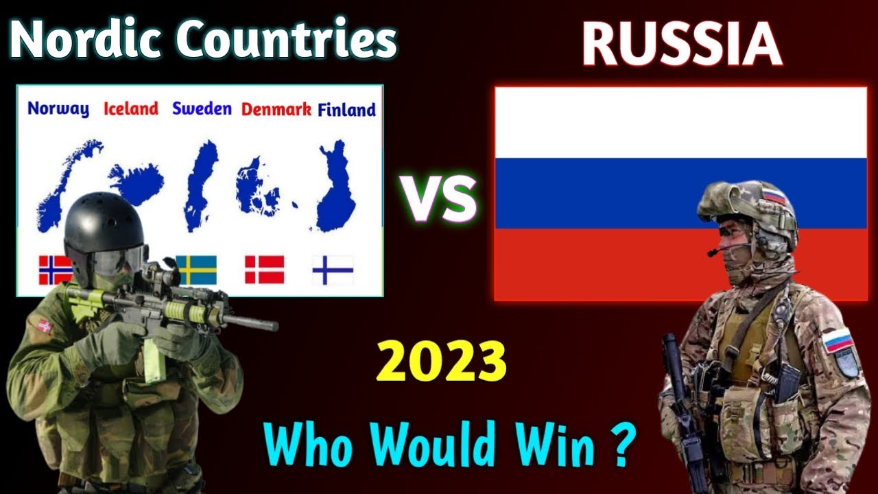 Nordic Countries vs Russia Military Power Comparison 2023 | Russia vs Nordic States comparison 2023