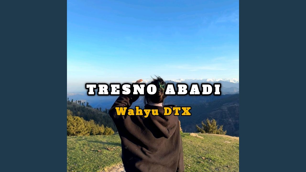 Tresno Abadi