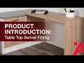 Product introduction table top swivel fitting from hfele