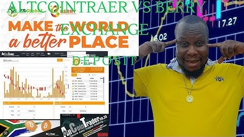 how to deposit  for found from berry exchange by using  Altcointrader exchange