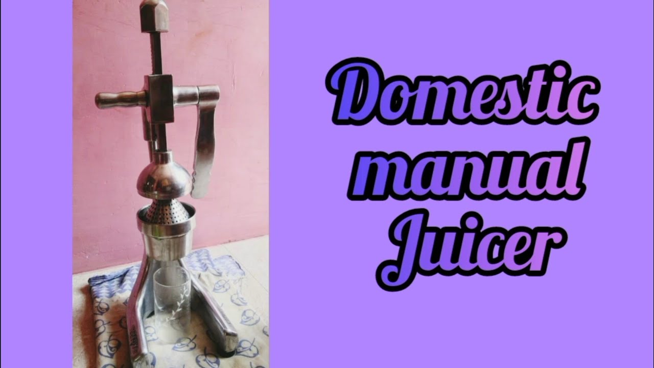 Domestic manual juicer. ~demo video of juicer...🍹 - YouTube