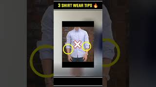 3 Shirt Wear Tips | #shorts #shirtfashion #menfashion