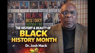 The History and Beauty of Black History Month