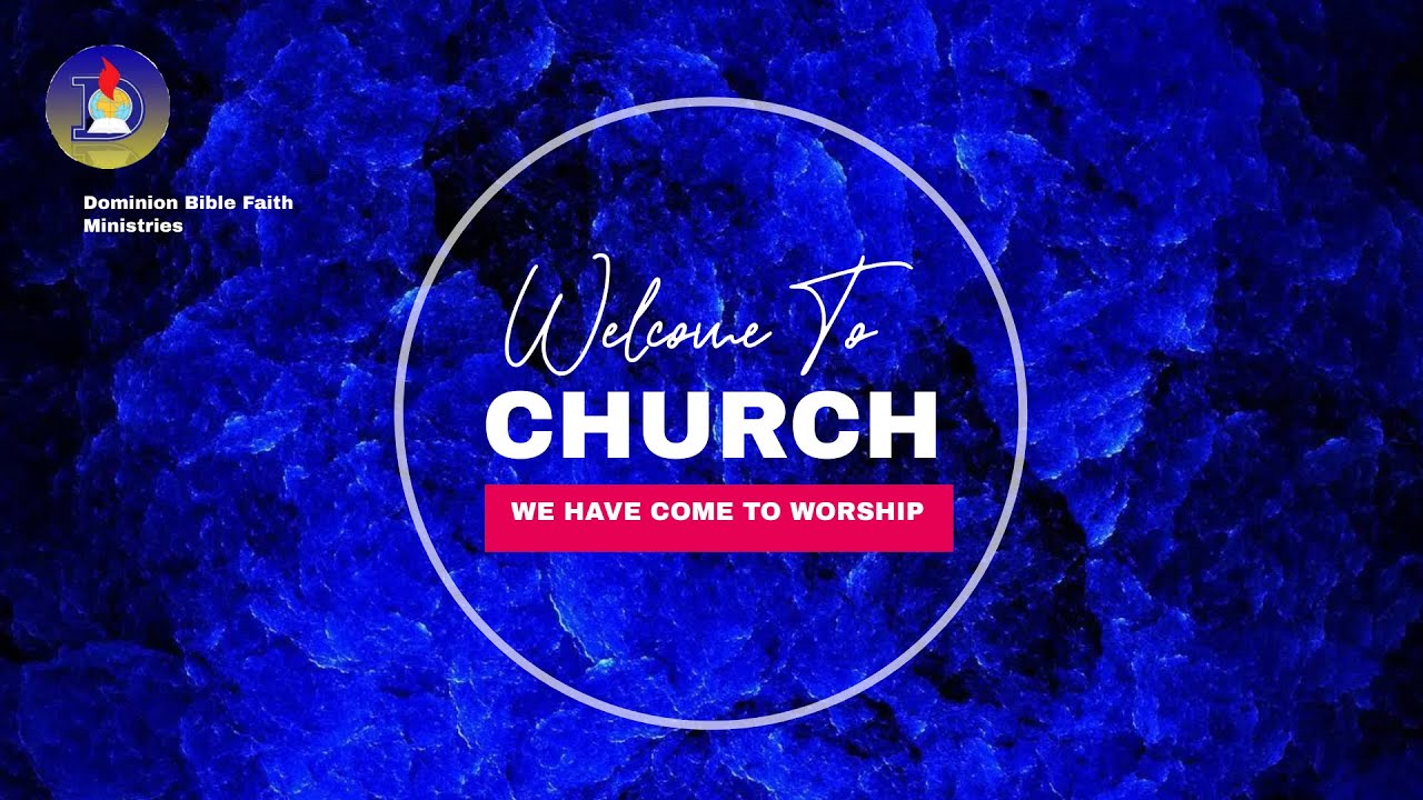 WELCOME TO OUR SUNDAY CELEBRATION SERVICE - YouTube