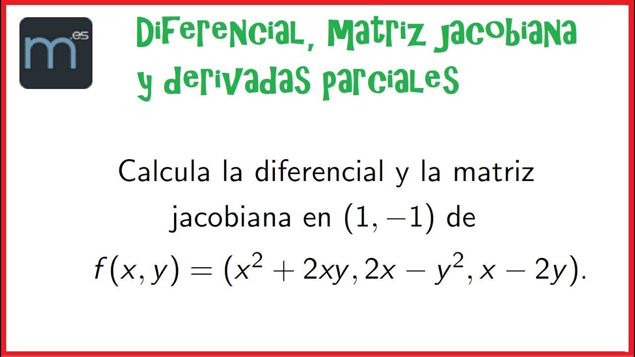 Que Es Matriz Jacobiana Que Es Matriz Jacobiana