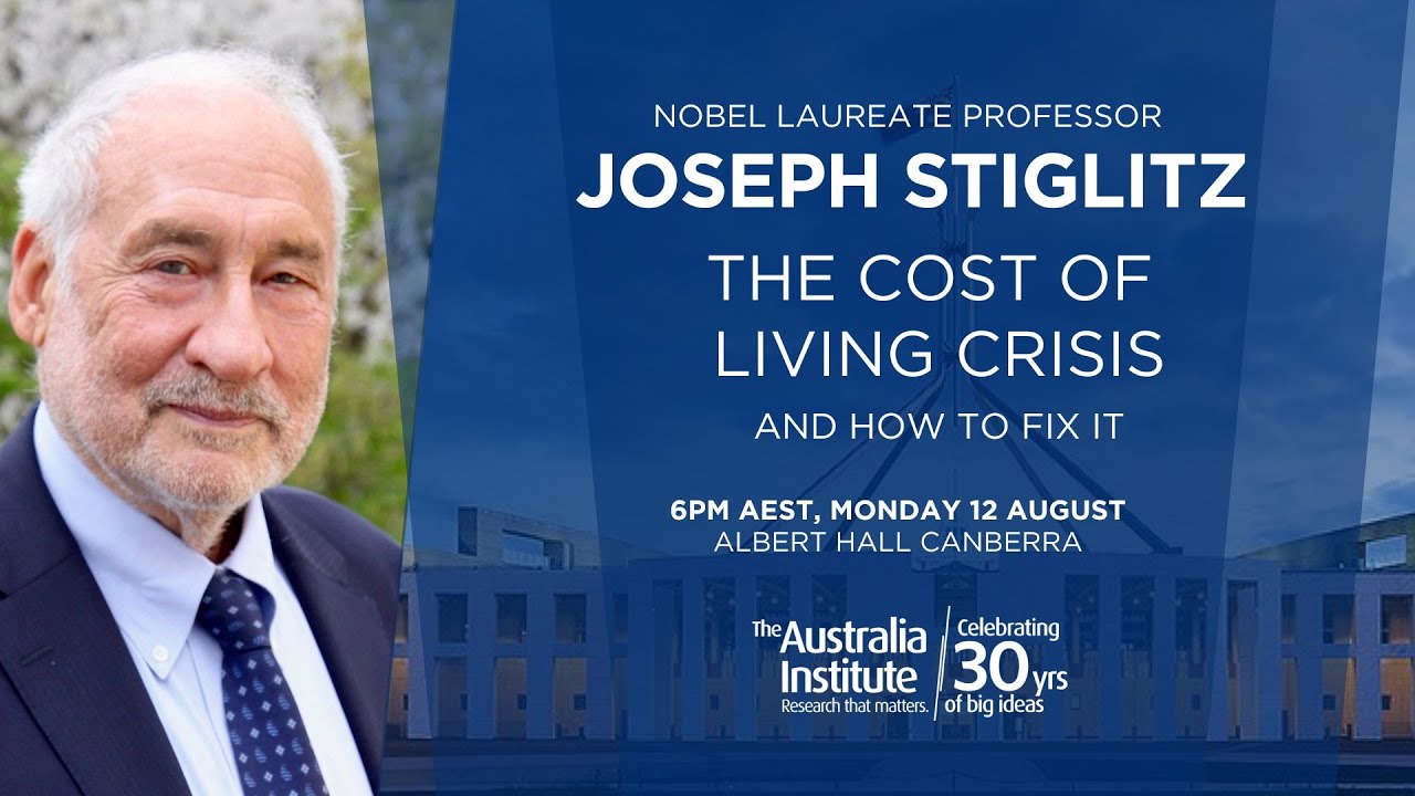 The Role of Competition Policy in a Cost of Living Crisis | Professor Joseph Stiglitz Speaking Tour