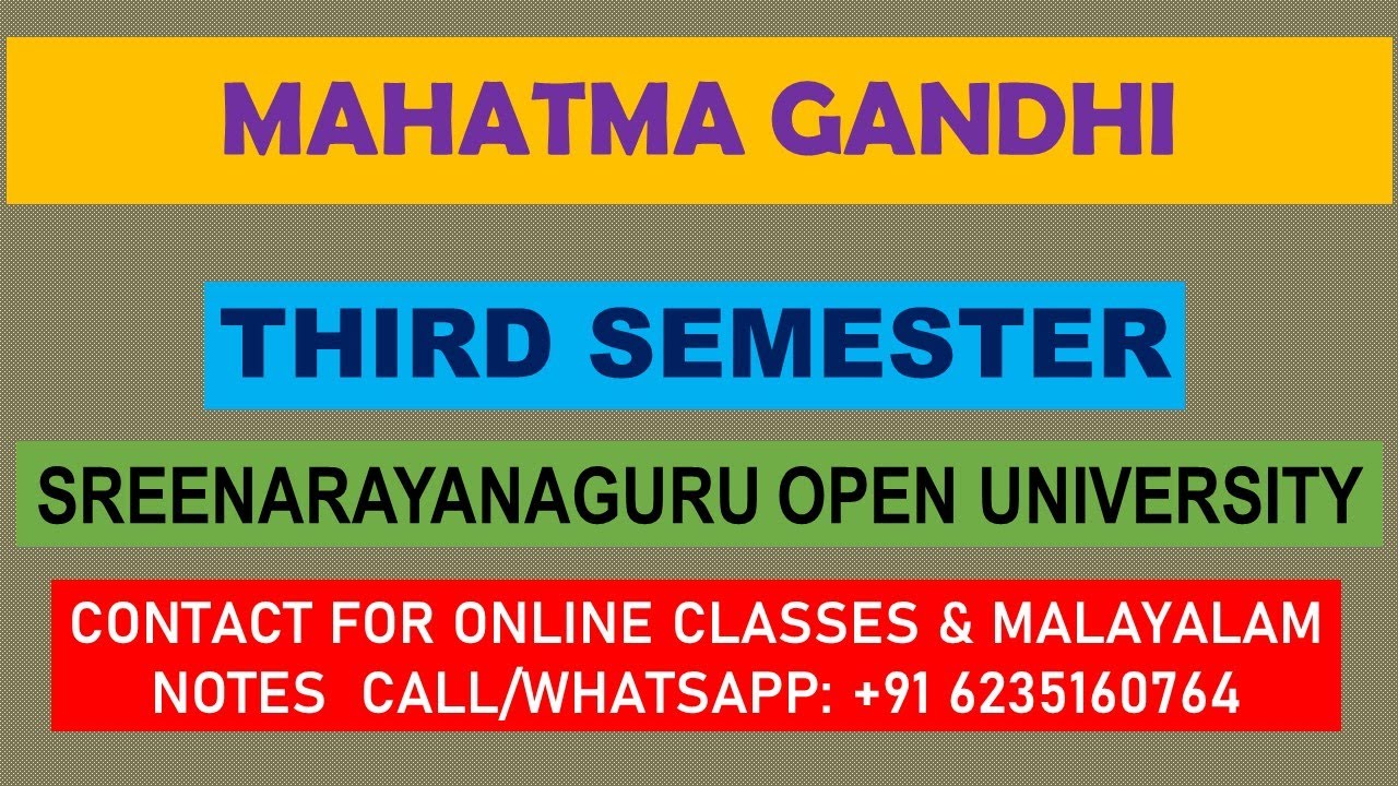 MAHATMA GANDHI - VALUE ADDED COURSE  SGOU-SREENARAYANA GURU OPEN UNIVERSITY-ONLINE CLASS – THIRD SEM