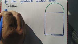 Maximize the window area with fixed perimeter
