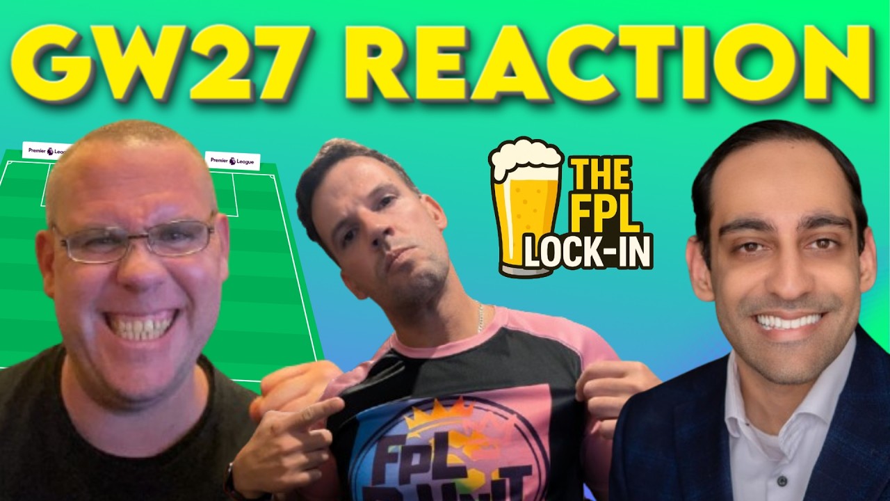 Wildcard FAIL⁉️😡😱💩 | FPL GAMEWEEK 27 REACTION STREAM 😁😡😟 | The FPL Lock-In 25-26