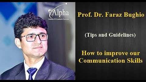Communication Skills - Faraz Bughio