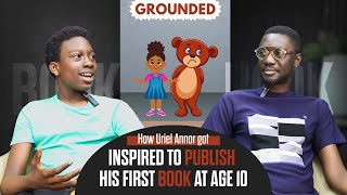How Uriel Annor got inspired to publish his first book at age 10 |  Ameyaw TV